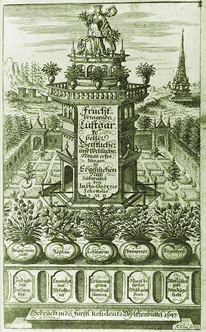 Lustgarten mit Gesellschaftspflanzen und -worten der Fruchtbringenden Gesellschaft. In: Justus Georg Schottelius: Fruchtbringender Lustgarte, Lüneburg/ Wolfenbüttel 1647, Frontispiz. Herzog August Bibliothek Wolfenbüttel: P 1636 Helmst. 8°